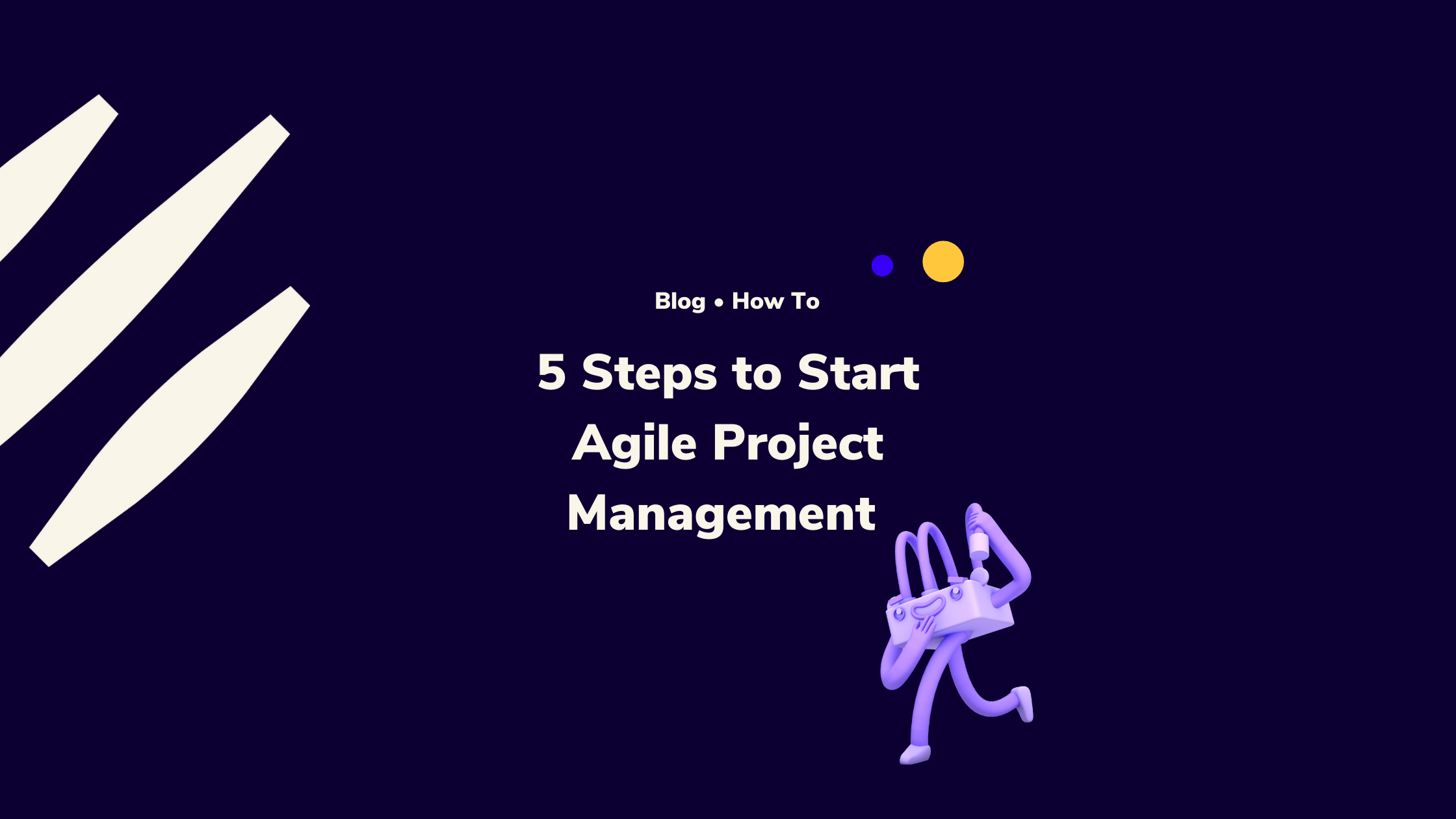 Start Agile Project Management Today